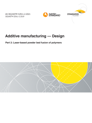 AS ISO/ASTM 52911.2:2021