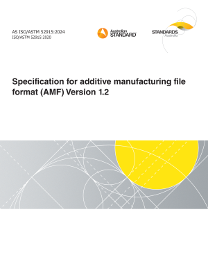 AS ISO/ASTM 52915:2024