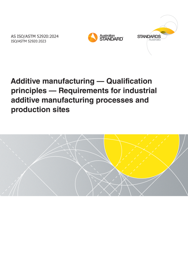 AS ISO/ASTM 52920:2024