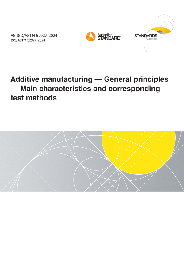 AS ISO/ASTM 52927:2024
