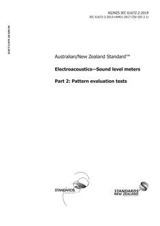 AS/NZS IEC 61672.2: 02/25/2019 Electroacoustics – Sound level meters, Part 2: Pattern evaluation tests