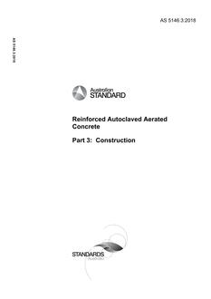 AS 5146.3: 11/23/2018 Reinforced Autoclaved Aerated Concrete, Part 3: Construction