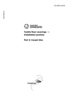 AS 2455.2: 05/14/2019 Textile floor coverings – Installation practice, Part 2: Carpet tiles