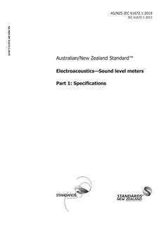 AS/NZS IEC 61672.1: 02/25/2019 Electroacoustics – Sound level meters, Part 1: Specifications