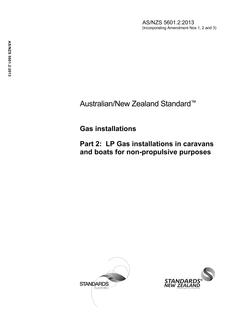 AS/NZS 5601.2: 09/16/2013 Gas installations, Part 2: LP Gas installations in caravans and boats for non-propulsive purposes