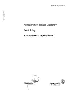 AS/NZS 1576.1: 03/04/2019 Scaffolding, Part 1: General requirements
