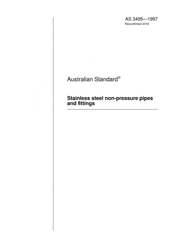 AS 3495: 11/05/1997 Stainless steel non-pressure pipes and fittings