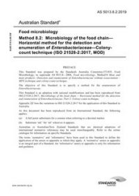 AS 5013.8.2: 01/18/2019 Food microbiology, Method 8.2: Microbiology of the food chain – Horizontal method for the detection and enumeration of Enterobacteriaceae – Colony-count technique (ISO 21528-2:2017, MOD)