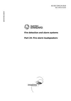 AS ISO 7240.24: 12/20/2018 Fire detection and alarm systems, Part 24: Fire alarm loudspeakers