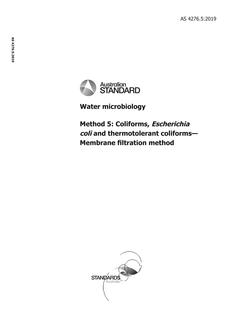 AS 4276.5: 03/07/2019 Water microbiology, Method 5: Coliforms, Escherichia coli and thermotolerant coliforms – Membrane filtration method