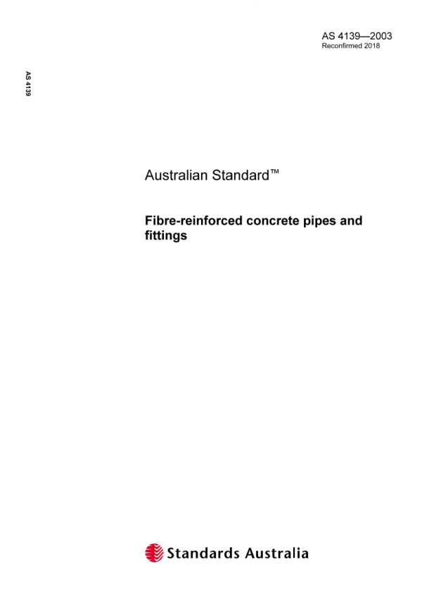 AS 4139: 08/05/2003 Fibre-reinforced concrete pipes and fittings