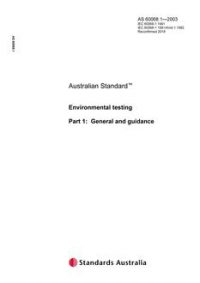 AS 60068.1: 03/20/2003 Environmental testing, Part 1: General and guidance