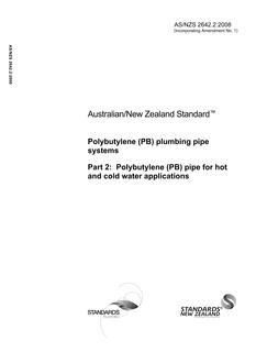 AS/NZS 2642.2: 03/19/2008 Polybutylene (PB) plumbing pipe systems, Part 2: Polybutylene (PB) pipe for hot and cold water applications