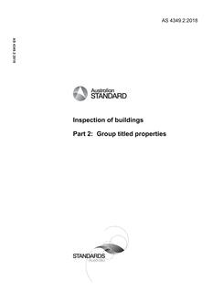 AS 4349.2: 10/03/2018 Inspection of buildings, Part 2: Group titled properties