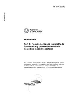 AS 3695.2: 05/07/2019 Wheelchairs, Part 2: Requirements and test methods for electrically powered wheelchairs (including mobility scooters)