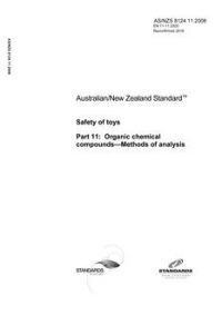 AS/NZS 8124.11: 04/28/2008 Safety of toys, Part 11: Organic chemical compounds – Methods of analysis
