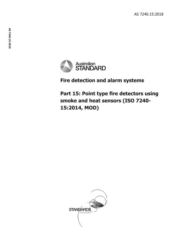 AS 7240.15: 12/20/2018 Fire detection and alarm systems, Part 15: Point type fire detectors using smoke and heat sensors (ISO 7240-15:2014, MOD)