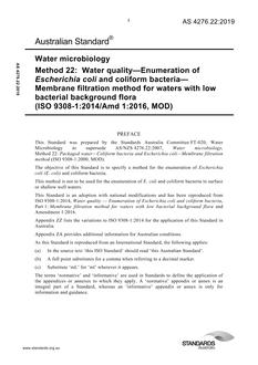 AS 4276.22: 03/07/2019 Water microbiology, Method 22: Water quality – Enumeration of Escherichia coli and coliform bacteria – Membrane filtration method for waters with low bacterial background flora (ISO 9308-1:2014/Amd 1:2016, MOD)