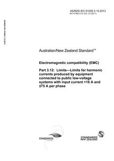 AS/NZS IEC 61000.3.12: 06/27/2013 Electromagnetic compatibility (EMC), Part 3.12: Limits – Limits for harmonic currents produced by equipment connected to public low-voltage systems with input current >16 A and ≤75 A per phase