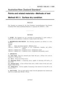 AS/NZS 1580.401.1: 05/05/1999 Paints and related materials – Methods of test, Method 401.1: Surface dry condition