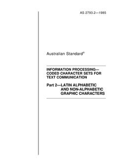 AS 2793.2: 01/01/1985 Information processing – Coded character sets for text communication – Latin alphabetic and non-alphabetic graphic characters