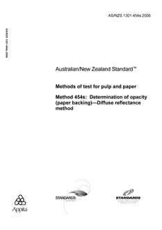 AS/NZS 1301.454S: 04/04/2006 Methods of test for pulp and paper, Method 454S: Determination of opacity (paper backing) – Diffuse reflectance method