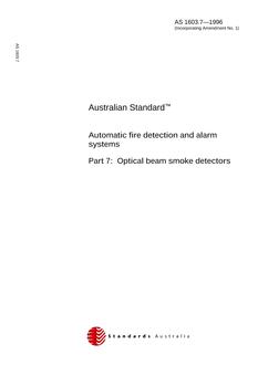 AS 1603.7: 01/01/1996 Automatic fire detection and alarm systems – Optical beam smoke detectors
