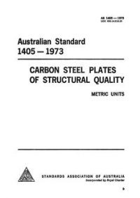 AS 1405: 01/01/1973 Carbon steel plates of structural quality