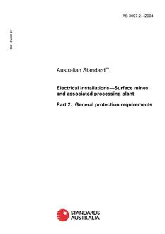AS 3007.2: 01/01/2004 Electrical installations – Surface mines and associated processing plant – General protection requirements