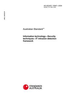 AS ISO IEC 15947: 01/01/2004 Information technology – Security techniques – IT intrusion detection framework