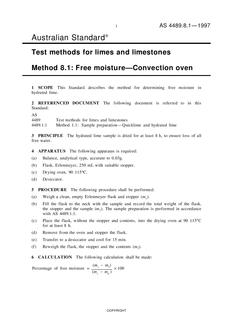 AS 4489.8.1: 09/05/1997 Test methods for limes and limestones, Method 8.1: Free moisture – Convection oven