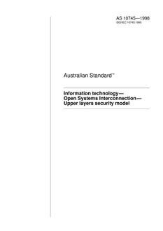 AS 10745: 01/01/1998 Information technology – Open Systems Interconnection – Upper layers security model