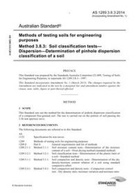 AS 1289.3.8.3: 09/19/2014 Methods of testing soils for engineering purposes, Method 3.8.3: Soil classification tests – Dispersion – Determination of pinhole dispersion classification of a soil AS 1289.3.8.3: 09/19/2014 Methods of testing soils for engineering purposes, Method 3.8.3: Soil classification tests – Dispersion – Determination of pinhole dispersion classification of a soil