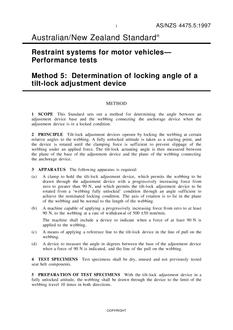 AS/NZS 4475.5: 06/05/1997 Restraint systems for motor vehicles – Performance tests, Method 5: Determination of locking angle of a tilt-lock adjustment device