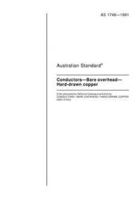 AS 1746: 06/10/1991 Conductors – Bare overhead – Hard-drawn copper