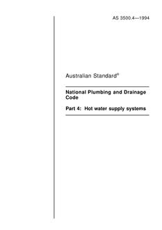 AS 3500.4: 09/19/1994 National Plumbing and Drainage Code, Part 4: Hot water supply systems