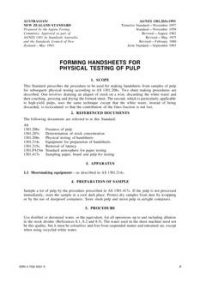 AS/NZS 1301.203S: 09/01/1993 Methods of test for pulp and paper, Part 203S: Forming handsheets for physical testing of pulp