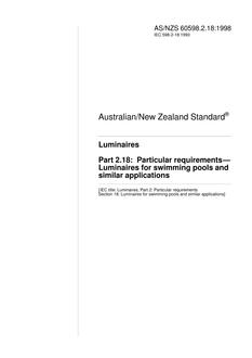 AS/NZS 60598.2.18: 03/05/1998 Luminaires, Part 2.18: Particular requirements – Luminaires for swimming pools and similar applications