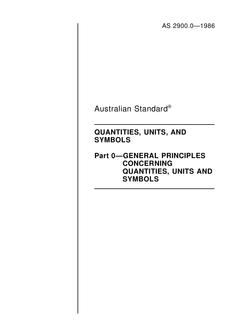 AS 2900.0: 12/31/1985 Quantities, units, and symbols – General principles concerning quantities, units, and symbols