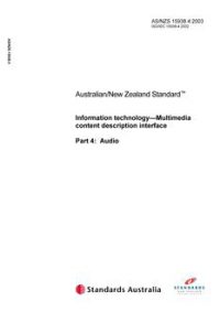 AS/NZS 15938.4: 06/02/2003 Information technology – Multimedia content description interface, Part 4: Audio