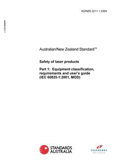 AS/NZS 2211.1: 03/31/2004 Safety of laser products, Part 1: Equipment classification, requirements and user’s guide (IEC 60825-1:2001, MOD)