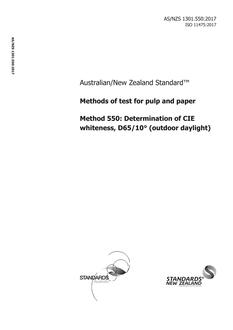 AS/NZS 1301.550: 12/21/2017 Methods of test for pulp and paper, Method 550: Determination of CIE whiteness, D65/10° (outdoor daylight)