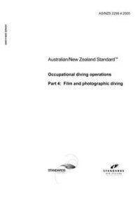 AS/NZS 2299.4: 09/16/2005 Occupational diving operations, Part 4: Film and photographic diving