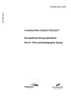AS/NZS 2299.4: 09/16/2005 Occupational diving operations, Part 4: Film and photographic diving