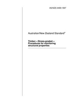 AS/NZS 4490: 11/05/1997 Timber – Stress-graded – Procedures for monitoring structural properties