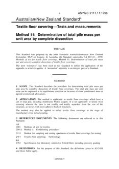 AS/NZS 2111.11: 08/05/1996 Textile floor covering – Tests and measurements, Method 11: Determination of total pile mass per unit area by complete dissection