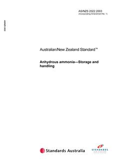 AS/NZS 2022: 03/25/2003 Anhydrous ammonia – Storage and handling AS/NZS 2022: 03/25/2003 Anhydrous ammonia – Storage and handling