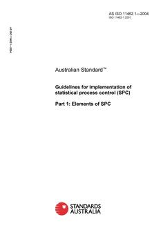 AS ISO 11462.1: 01/01/2004 Guidelines for implementation of statistical process control (SPC) – Elements of SPC