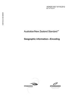 AS/NZS ISO 19118: 10/05/2012 Geographic information – Encoding