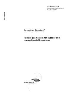 AS 4565: 08/10/2004 Radiant gas heaters for outdoor and non-residential indoor use